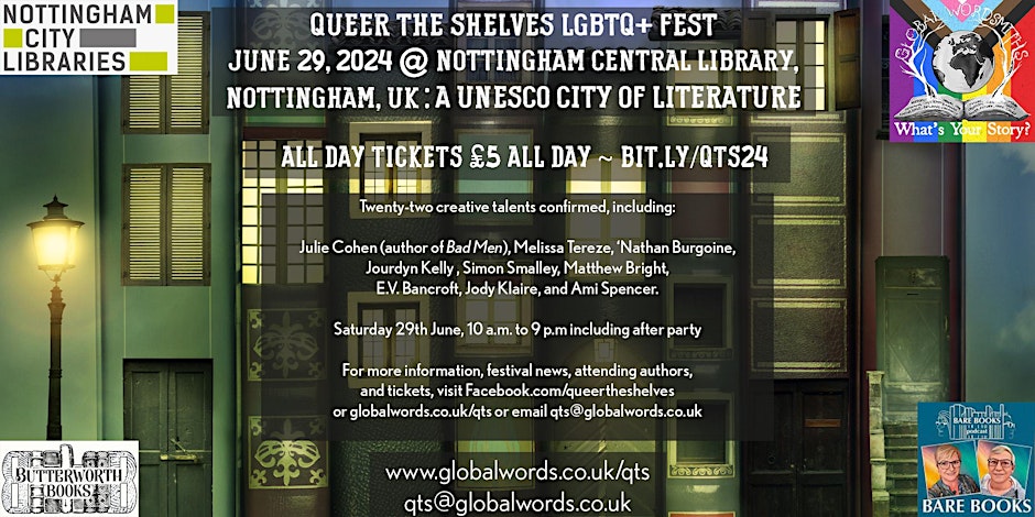 Queer the Shelves LGBTQ+ Fest; June 29th, 2024 @ Nottingham Central Library, Nottingham UK.

All day tickets are five pounds all day —bit.ly/QTS24